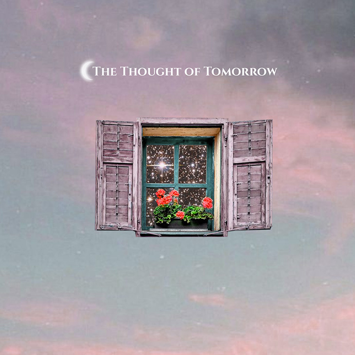 The Thought of Tomorrow